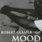 Mood - Robert Glasper Trio lyrics