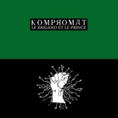 KOMPROMAT - Der Räuber und der Prinz (DAF Cover)