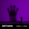 Gitama (feat. Mansa Chusa) - Single