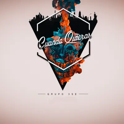 Cuando Quieras - Single - Grupo 3se