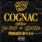 COGNAC (feat. De Leon & Mac King) - Hyrofbb lyrics