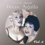 Las Hermanas Aguila - Adoro