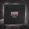 Markers Worship 2016 album lyrics, reviews, download