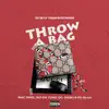 Throw a Bag (feat. RMC Mike & Rio) - Single album lyrics, reviews, download