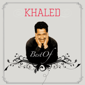 Best Of - Khaled