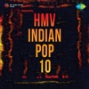 Hmv Indian Pop, Vol. 10 - Single