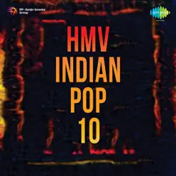Hmv Indian Pop, Vol. 10 - Single - Nusrat Fateh Ali Khan Hmv Indian Pop, Vol. 10 - Single - Nusrat Fateh Ali Khan
