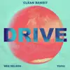 Drive (feat. Wes Nelson) [Acoustic] - Single album lyrics, reviews, download