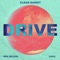 Drive (feat. Wes Nelson) [Acoustic] - Clean Bandit & Topic lyrics