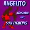 Angelito (feat. Soul Elements) - Single album lyrics, reviews, download