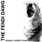 The Fendi Dawg (feat. RU$h) - Randall Rainez & Graphwize lyrics