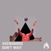 Don't Wait - Single