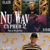Nu Wav Studio - Cypher 2 (feat. Elair, B-R0b & Zak James) (Live)