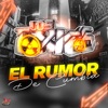 El Rumor de Cumbia - Single