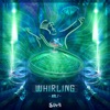 Whirling, Vol.1
