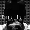 Stream & download This Is (Main Mix Club) - Single