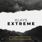 Extreme - Klays lyrics