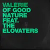Valerie (feat. The Elovaters) - Single album lyrics, reviews, download