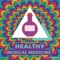 Healthy Musical Medicine - Popa'A lyrics