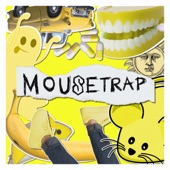 Mousetrap artwork