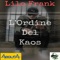 L'ordine del Kaos - Lilo Frank lyrics