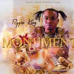 Monument - Single by Rygin King album reviews, ratings, credits