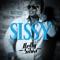Sissy - Kelly Silva lyrics