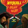 Stream & download Nyquill (Spliff A Light Spliff) [Remix] - Single