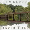 Timeless (feat. Steven Sharp Nelson) - Single album lyrics, reviews, download