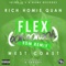 Flex (Ooh, Ooh, Ooh) [K Theory Remix] - Rich Homie Quan lyrics