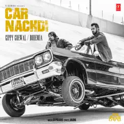 Car Nachdi Song Lyrics