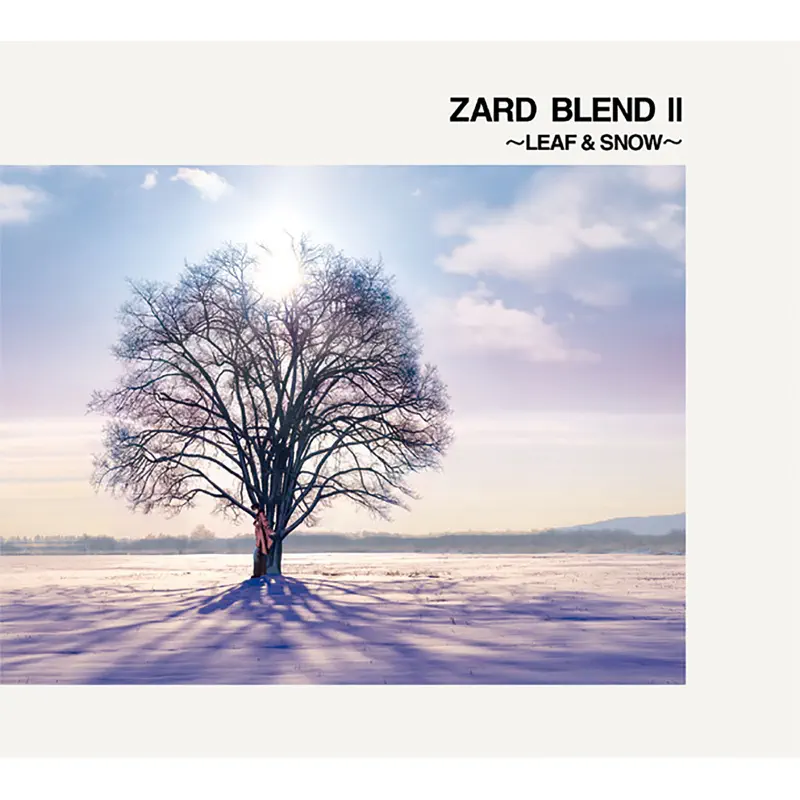 坂井泉水 ZARD - ZARD BLEND Ⅱ - LEAF & SNOW (2001) [iTunes Plus AAC M4A]-新房子