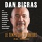 Le sans visage (feat. Paul Daraîche) - Dan Bigras lyrics