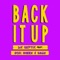 Back It Up (feat. Ochi Queen & U.M.A.N) - Dj Septik lyrics