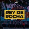 Rey de Rocha Vol. 37