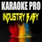 Industry Baby (Originally Performed by Lil Nas X and Jack Harlow) [Karaoke Version] artwork