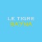 Bayna - Le Tigre lyrics