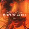 Stream & download Sobra Lo Demás - Single