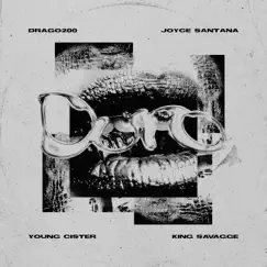 Duro (feat. Joyce Santana) - Single by Drago200, Young Cister & King Savagge album reviews, ratings, credits