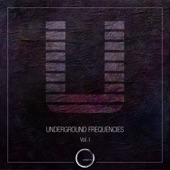 Underground Frequencies, Vol. 1 artwork