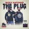 The Plug (feat. King Cydal) - Ricky Antonio lyrics