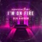 I'm on Fire (feat. Den Harrow) [Radio Edit] artwork