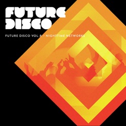 FUTURE DISCO- VOL 8 - NIGHTTIME NETWORKS cover art