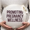 Promoting Pregnancy Wellness: 22 Ways to De-stress when you're Pregnant