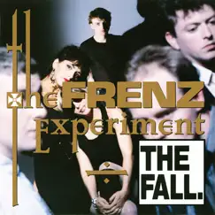 The Frenz Experiment by The Fall album reviews, ratings, credits