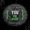 You Win Again - EP