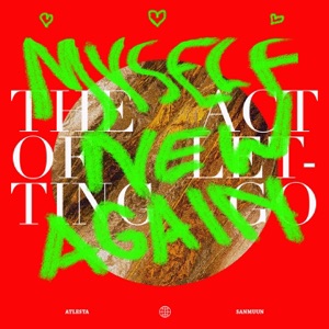 The Act of Letting Go (feat. SANMUUN) - Single