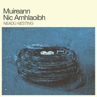 Neadú - EP by Muireann Nic Amhlaoibh on Apple Music