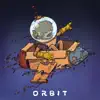 Orbit - Single album lyrics, reviews, download