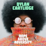 Dylan Cartlidge - dare to dream